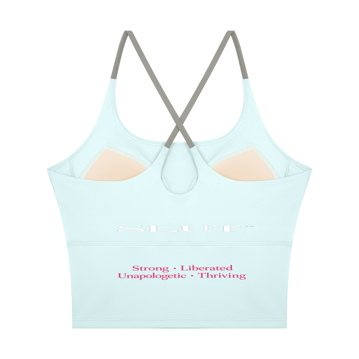 SLUT CROSS\-BACK CROP SPORTS BRA  **STRONG • LIBERATED UNAPOLOGETIC  THRIVING