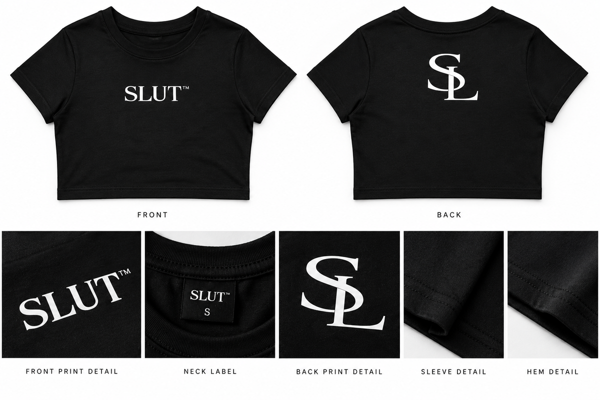 Fitted Crop Cotton SLUT Tee