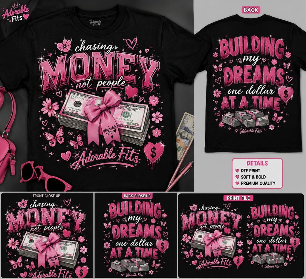 Adorable Fits Chasing Money Building My Dreams youth black graphic tee front and back