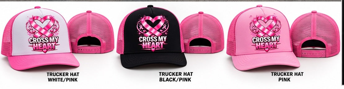 Cross My Heart breast cancer awareness trucker hats in pink white and black pink