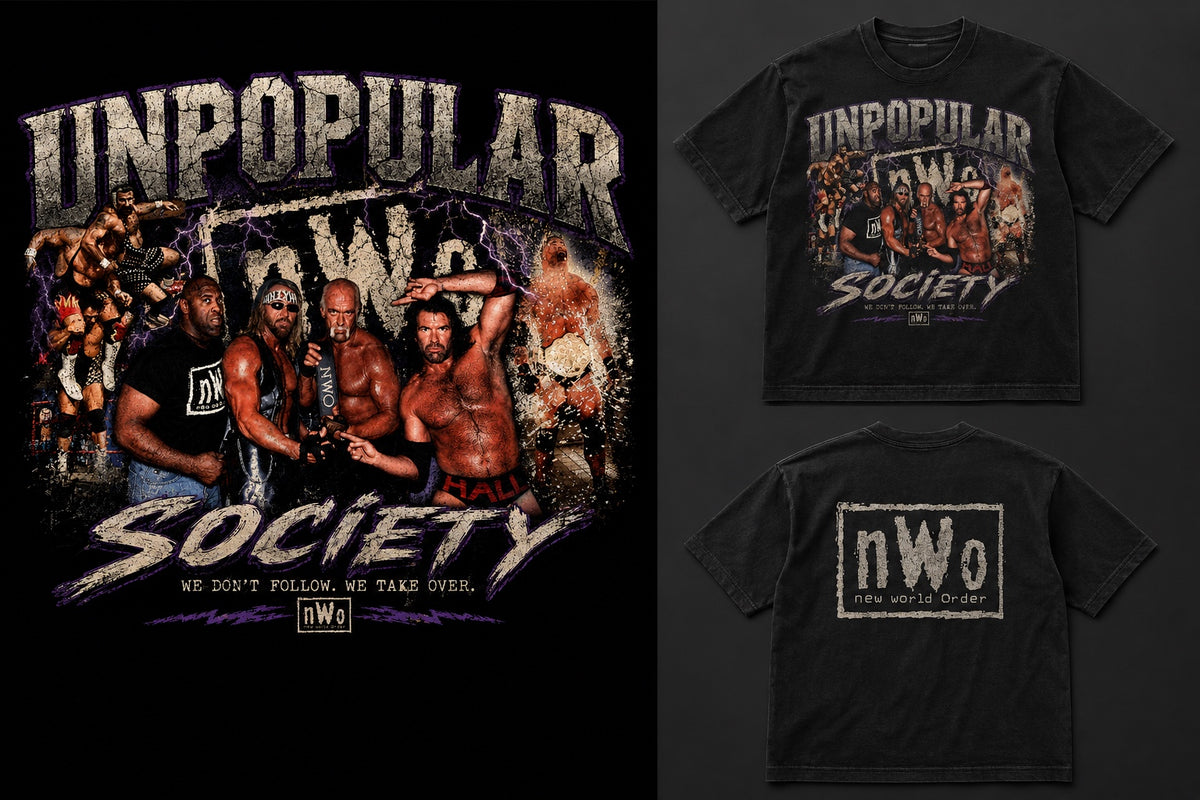 Unpopular Society We Take Over NWO tee front and back